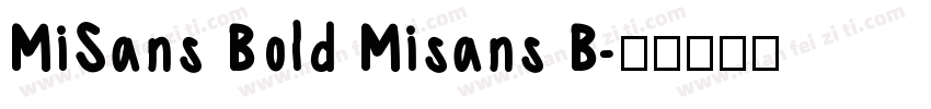 MiSans Bold Misans B字体转换